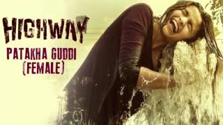 Patakha Guddi Song (Official) | A.R Rahman | Alia Bhatt