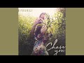 Pranjli - chase you (Official Lyric Video)