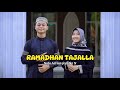 RAMADHAN TAJALLA 1445 H BY NAFA ADRIAN DAN IKE NURJANAH