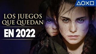 LOS JUEGOS que QUEDAN POR LLEGAR este 2022 | PlayStation España