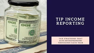 Tip Income Reporting