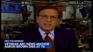 Veteran ABC News anchor Aaron Brown dies at 76