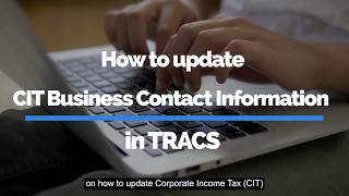How to update CIT Business Contact Information in TRACS