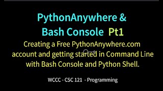 PythonAnywhere & Bash Console pt1