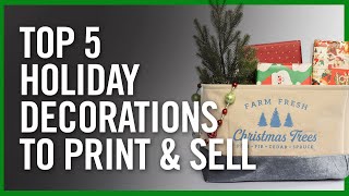 Top 5 Holiday Decorations & Gifts You Can Heat Press | Screen Printed Transfers