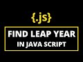 FIND LEAP YEAR USING IF STATEMENT IN JAVA SCRIPT || LECTURE#09 || AMJAD ALI || IN URDU/HINDI