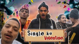 single ko valentine (सिङगलको भ्यालेनटाईन) || comedy video ||gauley Entertain