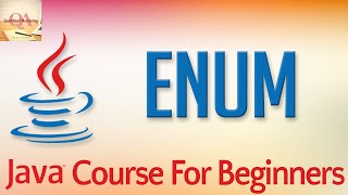 Learn Java Tutorial for Beginners, Part 48: Enum