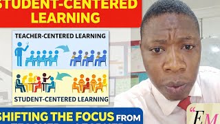 Student-Centered Learning Explained