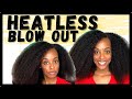 HEATLESS BLOWOUT TUTORIAL: How To Stretch Natural Hair | Kia Rene