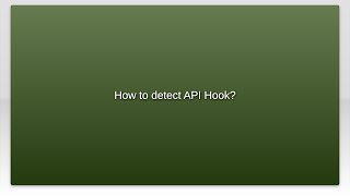 How to detect API Hook?