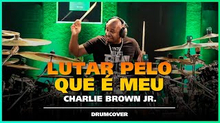 Lutar Pelo Que é Meu - Josivaldo Santos (DrumCover)