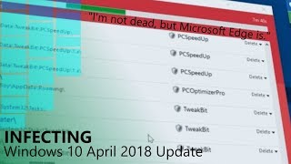 Infecting Windows 10 April 2018 Update