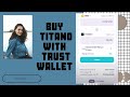 How to Buy Titano with Trust Wallet