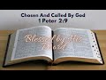 Verse Of The Day |  Today's Verse : 1 Peter 2:9 | Chosen And Called By God