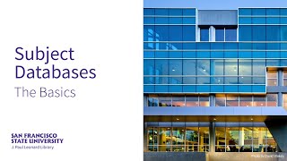 Subject Databases: The Basics