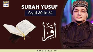 Iqra | Surah Yusuf | Ayat 60 To 64 | 5th May  2020 | ARY Digital