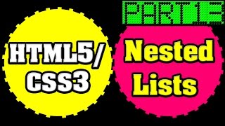 HTML5 and CSS3 Tutorials for Newbie Part 13 - HTML5 Nested Lists
