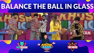 Balance The Ball In Glass | Khush Raho Pakistan Season 6 | Grand Finale | Faysal Quraishi Show