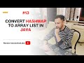 #13 - How to convert HashMap to ArrayList in Java? - Naveen AutomationLabs