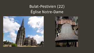 Cloches: Bulat-Pestivien (22) Église Notre-Dame