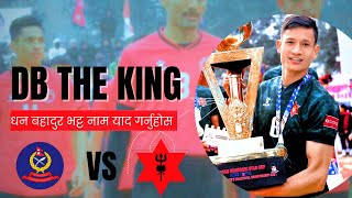 धन बहादुरको धमाका 💥 Why is he the BEST now? आर्मी विरुद्ध के भयो पुलिसलाई ? #dbbhatta #tac #npc