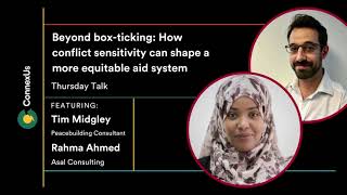 Thursday Talk | Beyond Box Ticking: How Conflict Sensitivity Can Shape a More Equitable Aid System