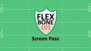 Flexbone 101: Screen Pass