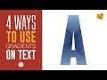 Illustrator Text Tutorial | 4 WAYS TO USE GRADIENTS ON TEXT IN ILLUSTRATOR | Satori Graphics