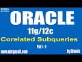 Oracle || Corelated Subqueries Part - 1 by Dinesh