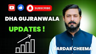 DHA Gujranwala  Updates !