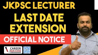 Jkpsc Lecturer Last date extended!!!