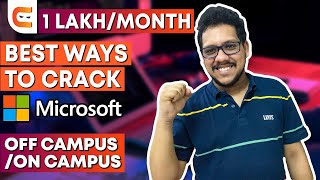 How to Crack Microsoft Off Campus/On Campus Placement? | Microsoft Prep Guide 2021