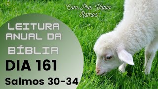 Leitura Anual da Bíblia, dia 161 - Salmos Capítulos 30 ao 34