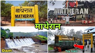 Exploring Matheran hill station in monsoon 2022 | matheran toy train, hotels, food complete guide |