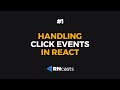 Handling click events in React | RNcasts #1