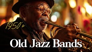 1950s Jazz Band 🎷 | Smooth & Relaxing Coffeehouse Tunes ☕✨ Old Jazz Bands