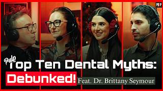 Top 10 Dental Myths DEBUNKED (Root Canals, Fluoride, Whitening, Charcoal, etc)| Dr. Brittany Seymour