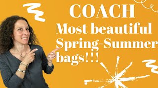 COACH MOST BEAUTIFUL NEW ITEMS / MY SELECTION/ LES + BEAUX NOUVEAUX SACS/ MES CHOIX / EN-FR VIDEO 🚨