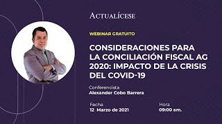Consideraciones para la conciliación fiscal AG 2020: impacto de la crisis del Covid-19
