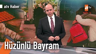 Deprem bölgesinde bayram heyecanı! - atv Ana Haber 20 Nisan 2023 @atvhaber