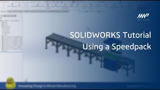 Using a Speedpack in SOLIDWORKS | Simplify Your Assemblies for Better Performance