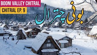 Booni Chitral Pakistan | EP. 9 | Booni Drone View | Booni Valley Chitral | Booni Upper Chitral Vlog