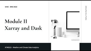 ATMS 523 - Xarray and Dask Computation (Module 2)