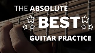 The Most Effective Technique To Practice Guitar