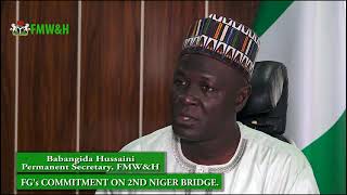 FGAtWORK... Permanent Secretary, FMW\u0026H, Mr Babangida Hussani giving update on the 2nd Niger Bridge