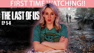 THE LAST OF US 5-6 | FIRST TIME WATCHING | REACTION
