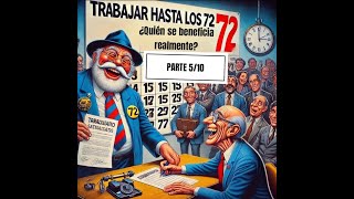 Parte: 5/10 ¿Por qué las empresas QUIEREN que trabajes hasta los 72? La verdad que nadie te cuenta🤫🤐