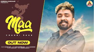 MAA Channi Saab | Gobinda Sardaar | New Punjabi Song 2023