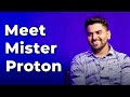 Meet Mister Proton | Episode 60